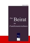 Der Beirat im Familienunternehmen