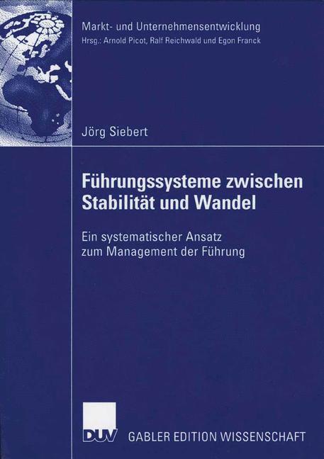 Führungssysteme zwischen Stabilität und Wandel