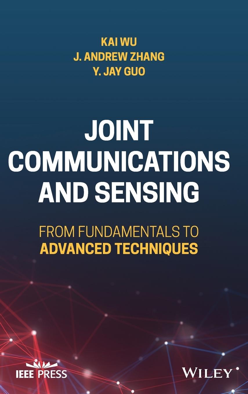 Joint Communications and Sensing