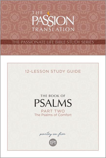 Tpt the Book of Psalms--Part 2: 12-Lesson Study Guide