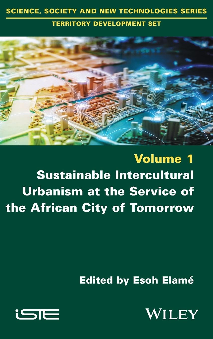 Sustainable Intercultural Urbanism at the Service of the African City of Tomorrow