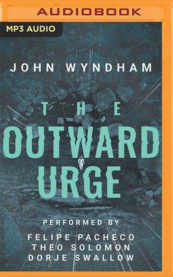 The Outward Urge