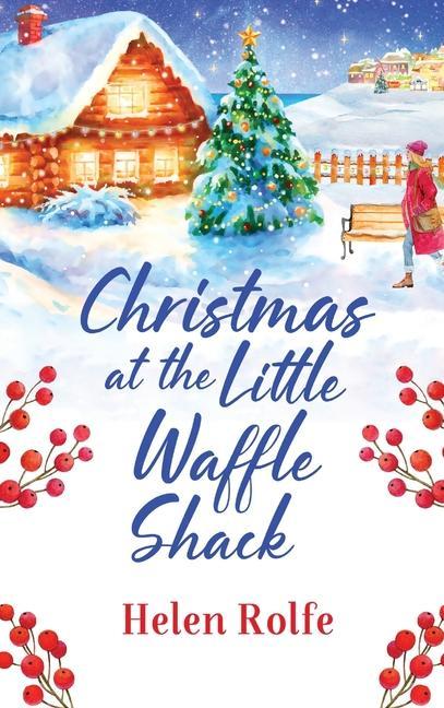 Christmas at the Little Waffle Shack