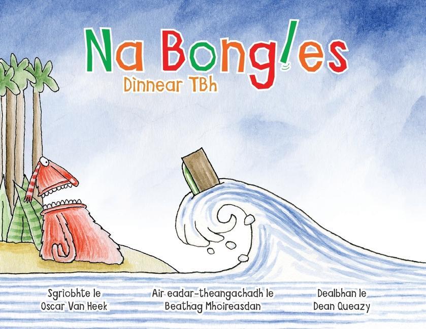 Na Bongles - Dìnnear TBh