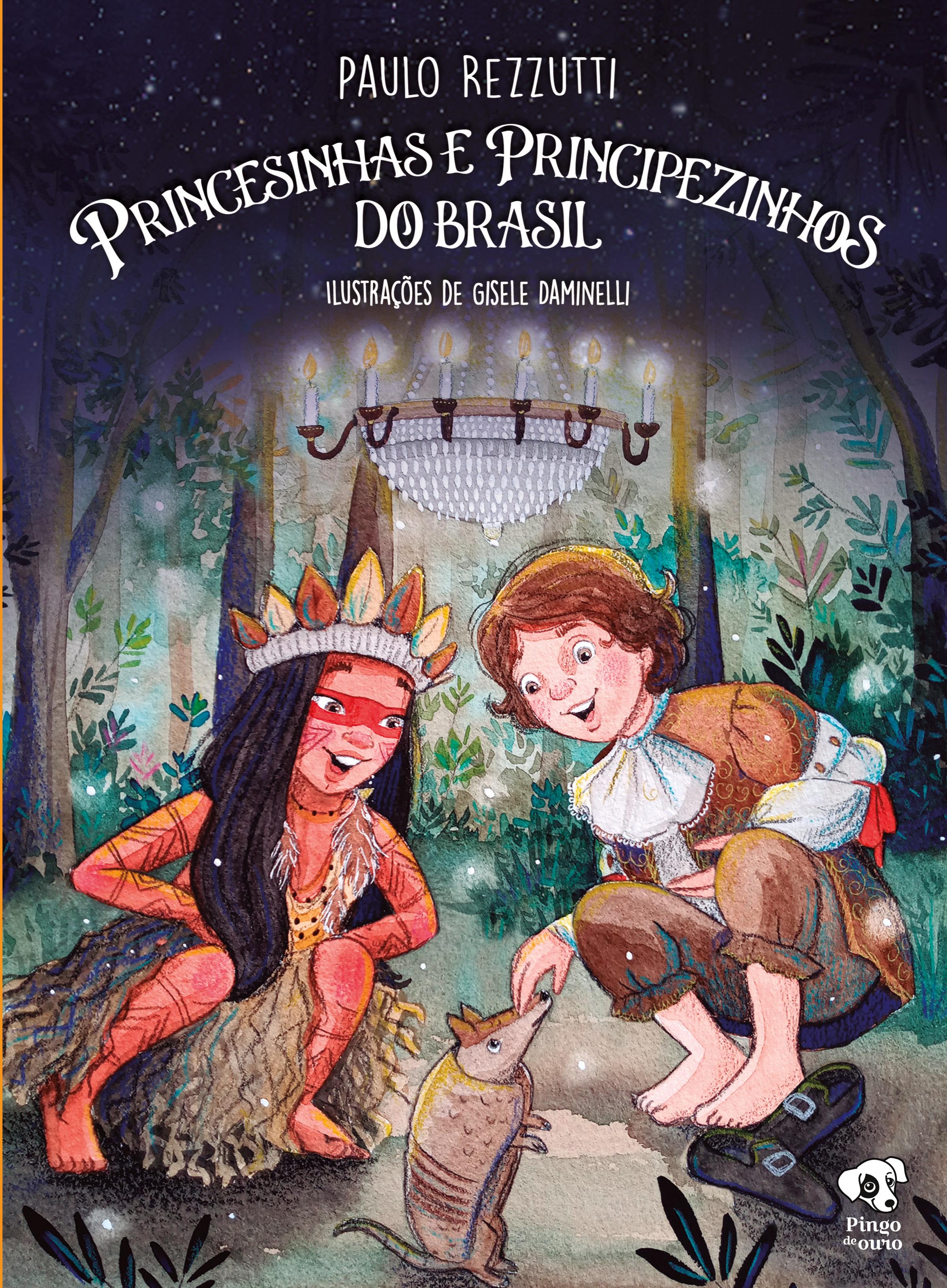 Princesinhas e Principezinhos do Brasil