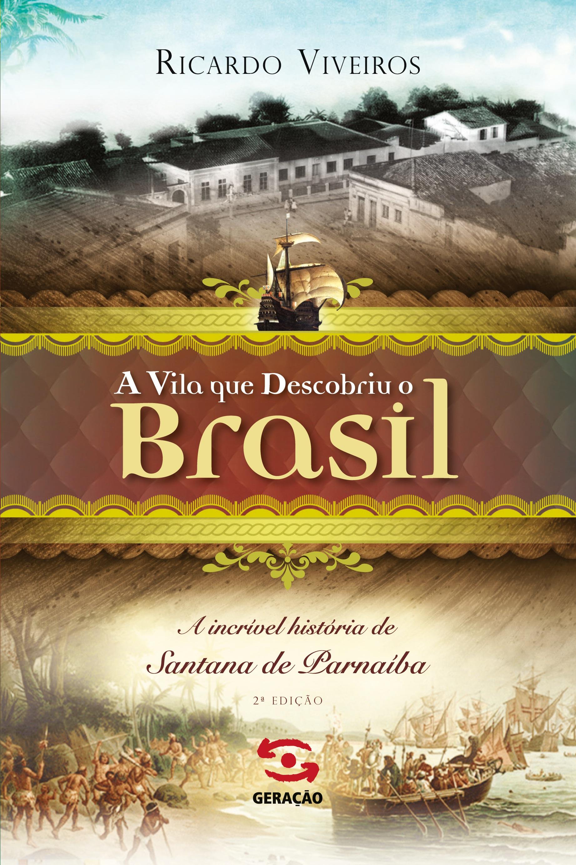 A Vila que descobriu o Brasil