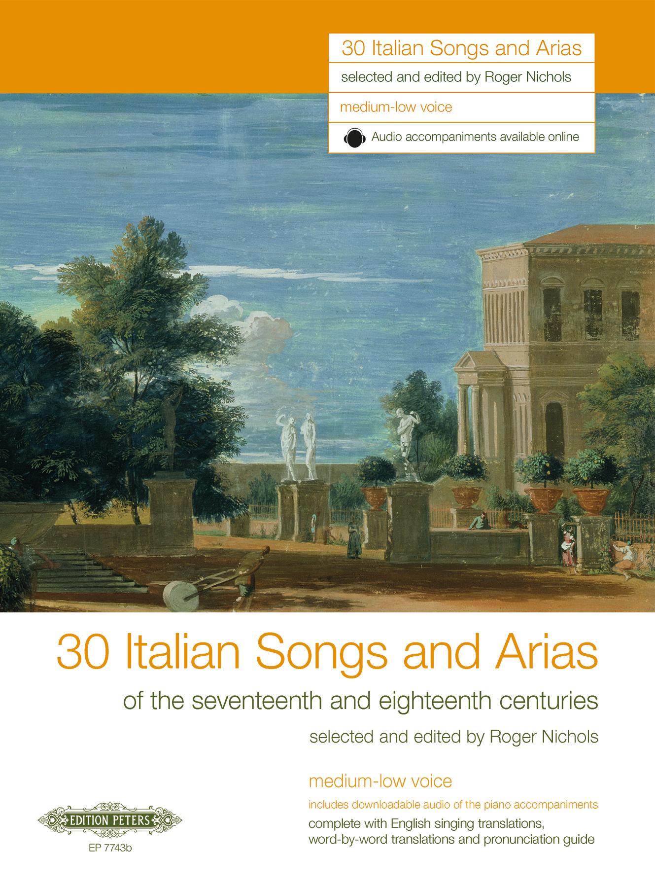 30 Italian Songs and Arias for Voice and Piano (Medium-Low Voice) [Incl. CD]