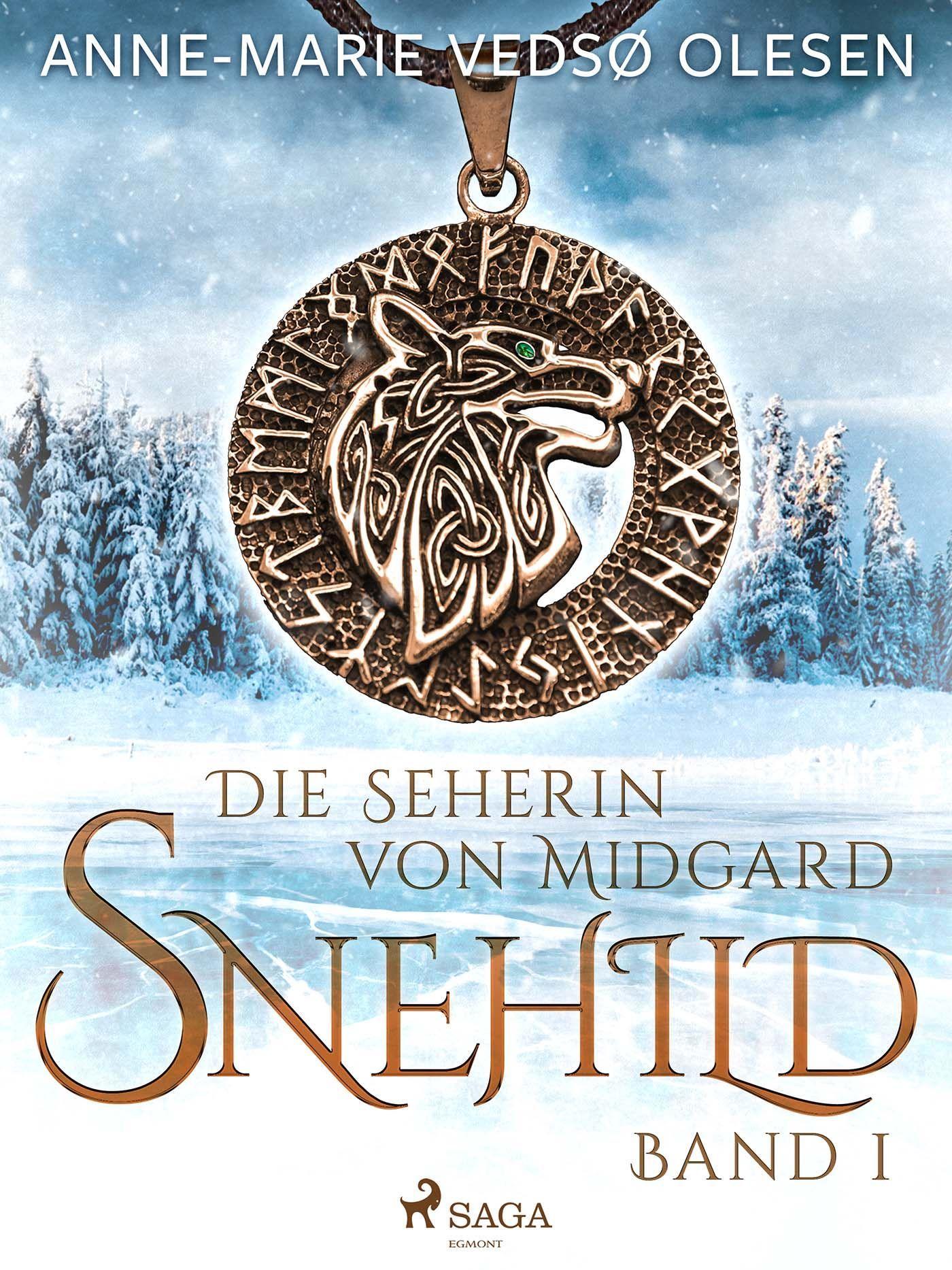 Snehild - Die Seherin von Midgard