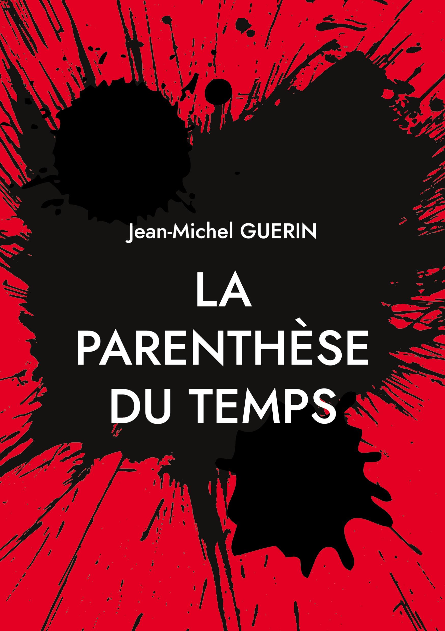 La parenthèse du temps