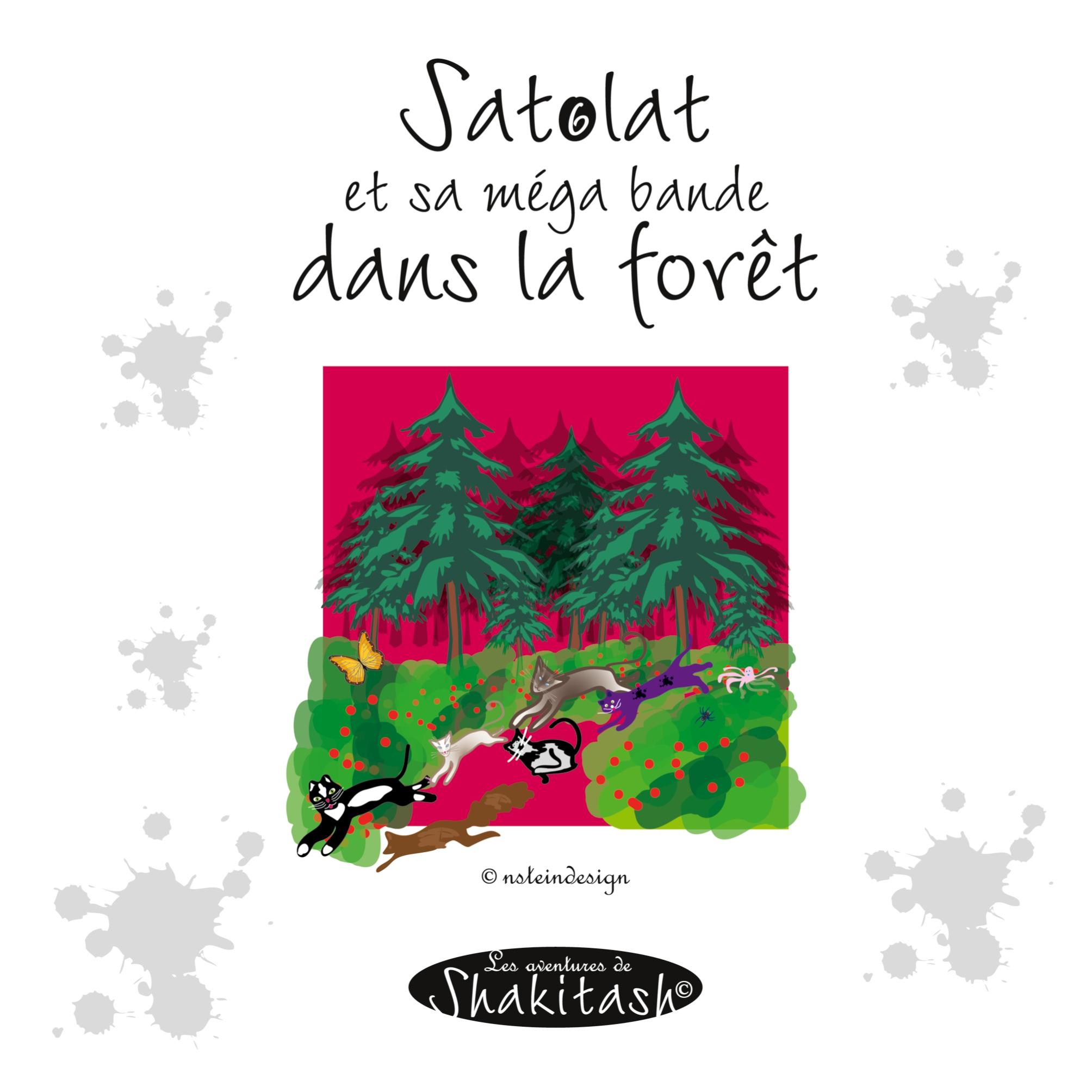 Satolat et sa méga bande dans la forêt