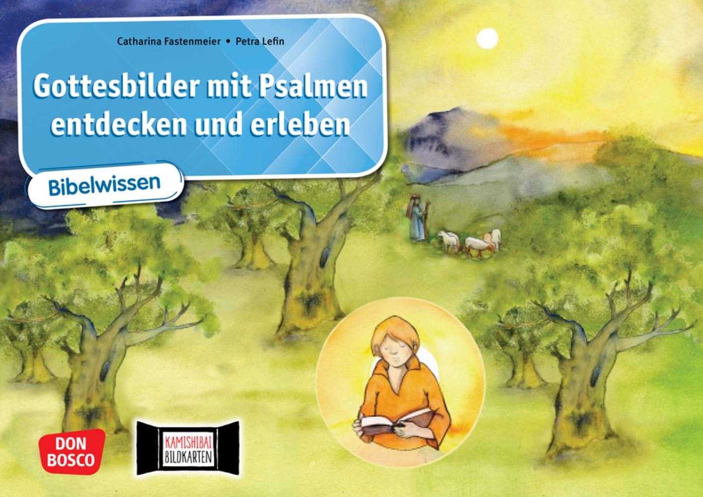 Gottesbilder mit Psalmen entdecken und erleben. Kamishibai Bildkartenset