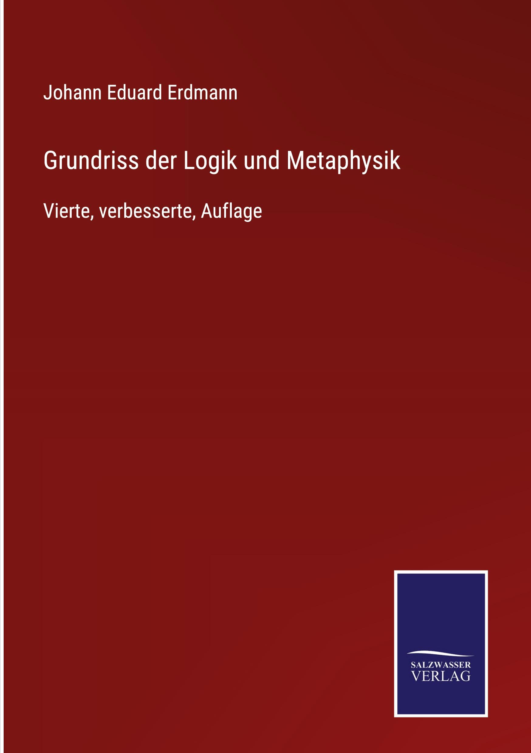 Grundriss der Logik und Metaphysik