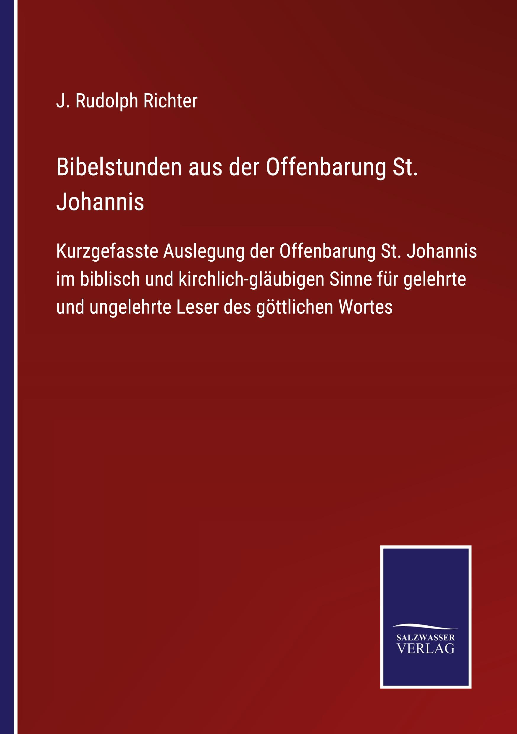 Bibelstunden aus der Offenbarung St. Johannis