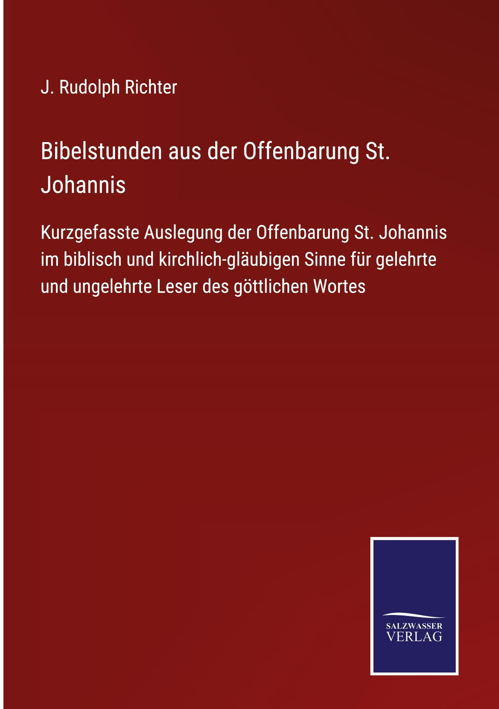 Bibelstunden aus der Offenbarung St. Johannis