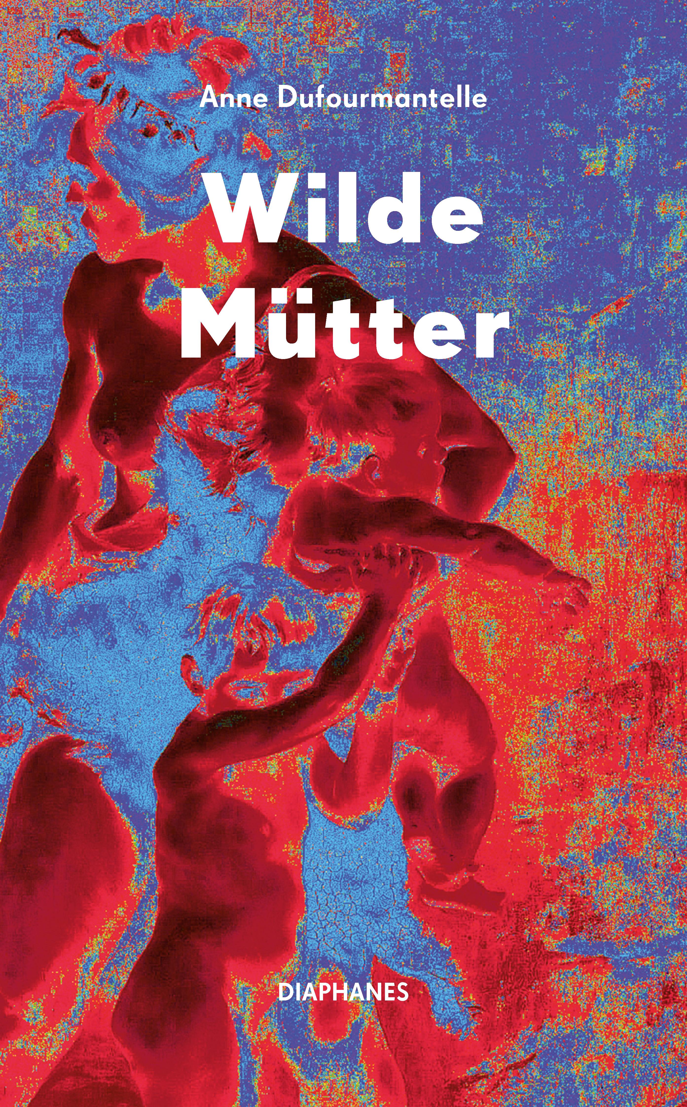 Wilde Mütter