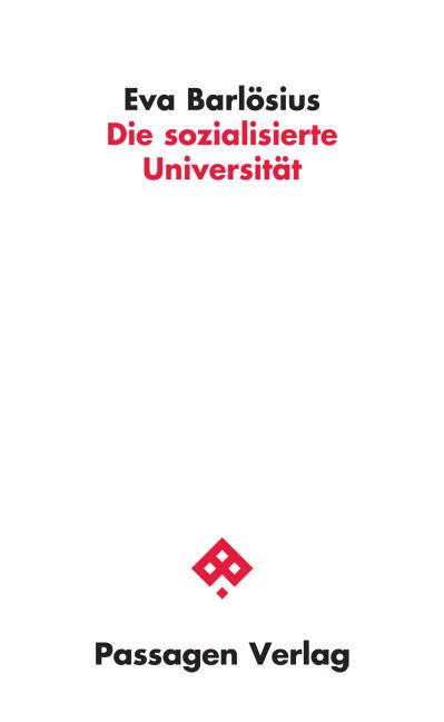 Die sozialisierte Universität