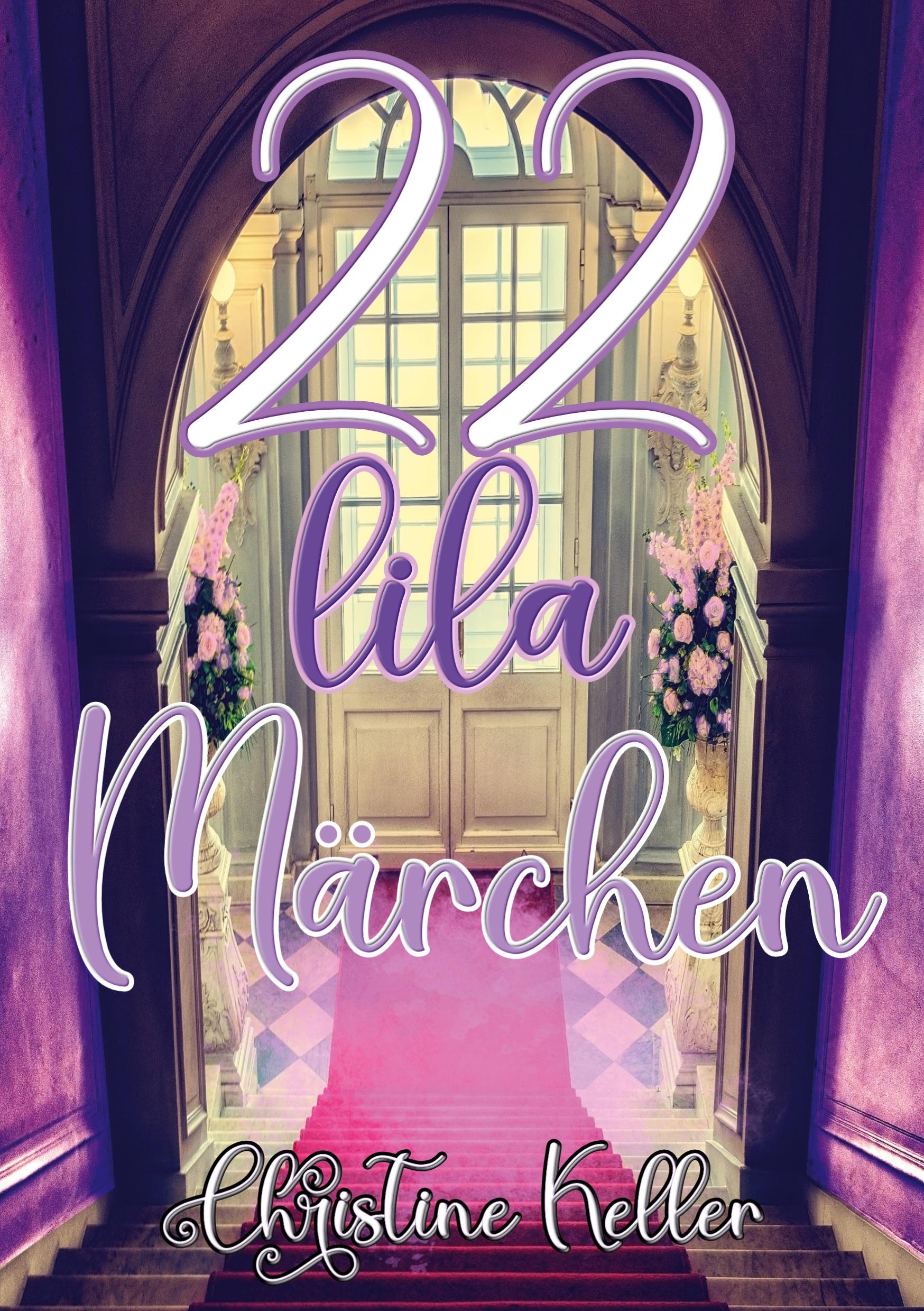 22 Lila Märchen