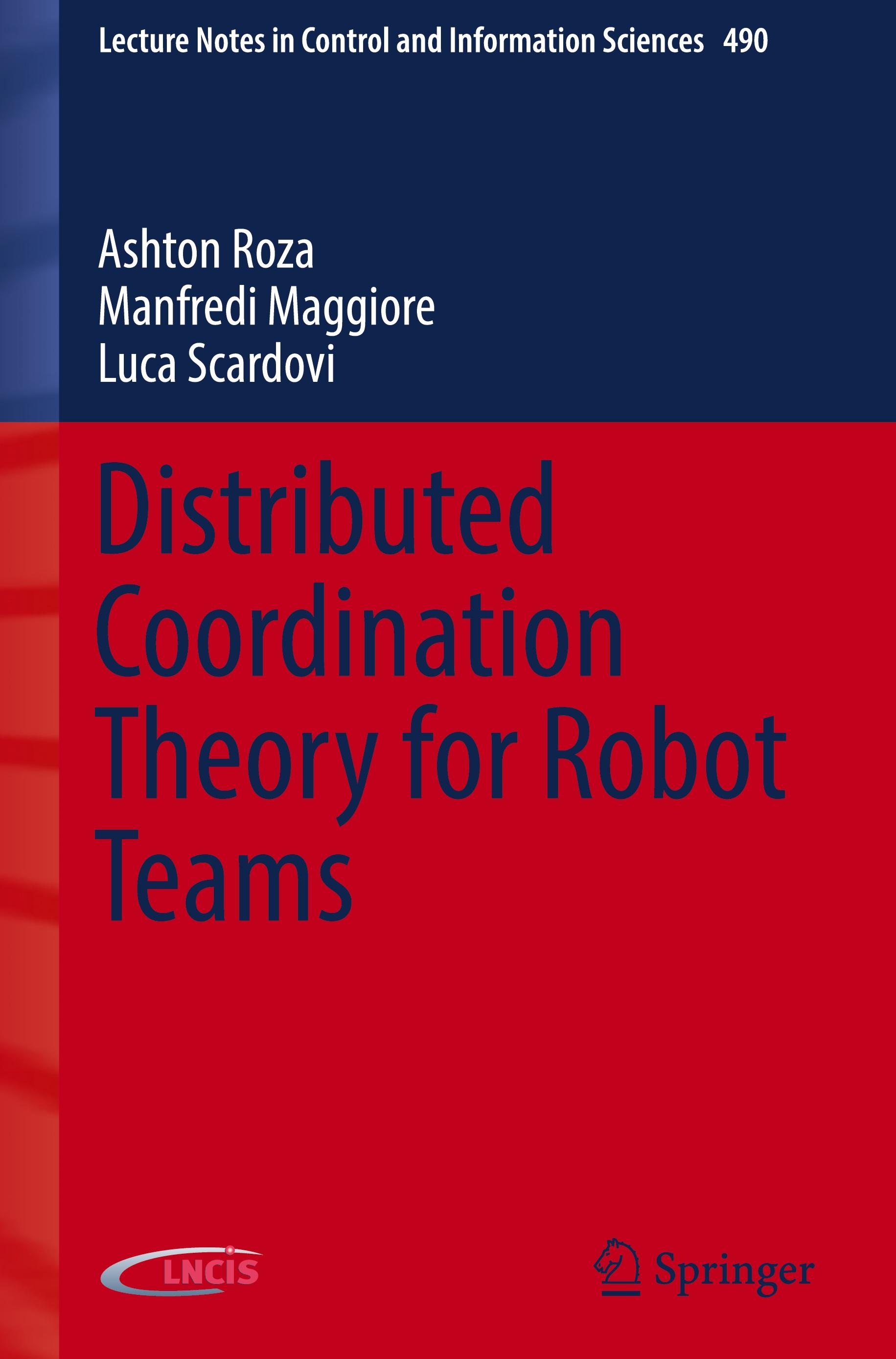 Distributed Coordination Theory for Robot Teams