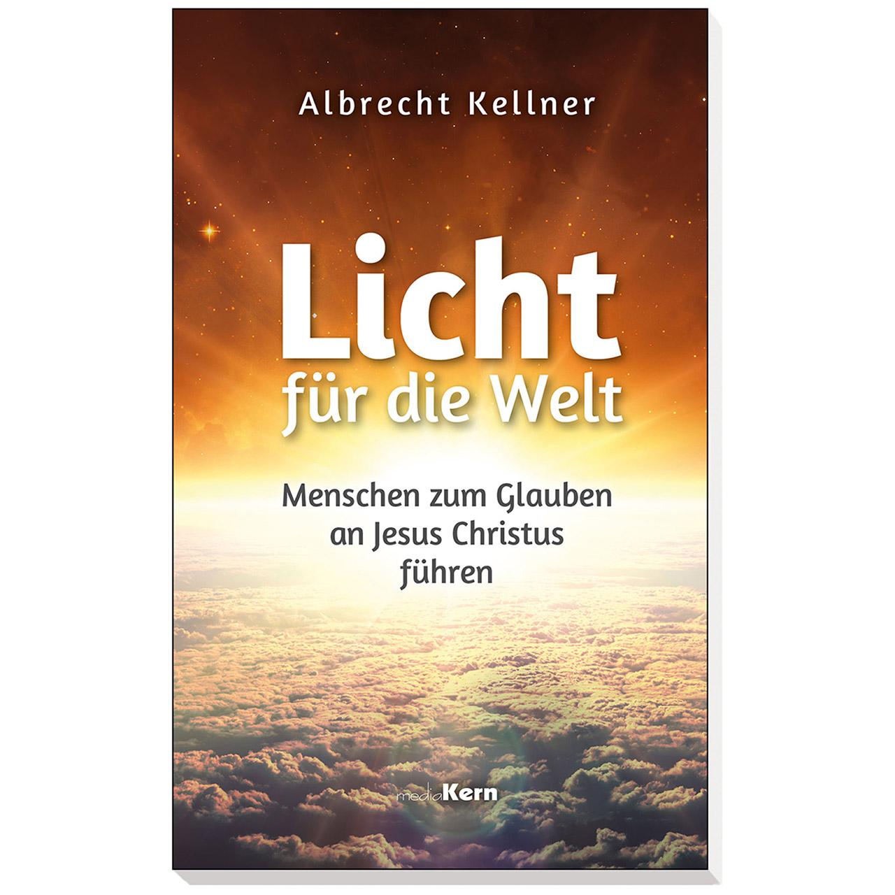 Licht für die Welt