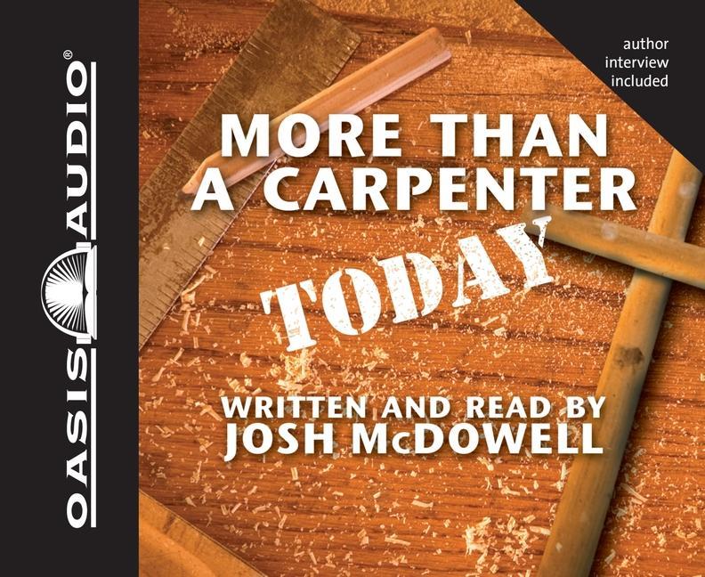 More Than a Carpenter Today