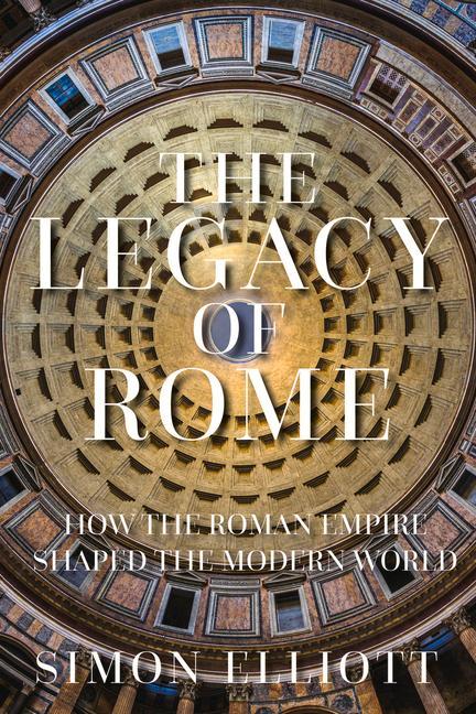 The Legacy of Rome