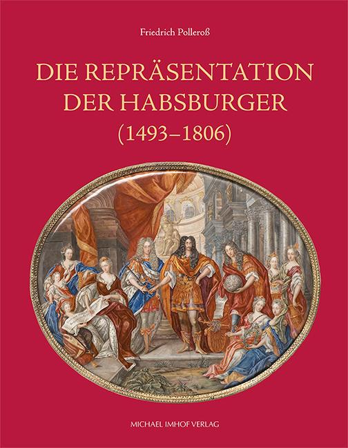 Die Repräsentation der Habsburger