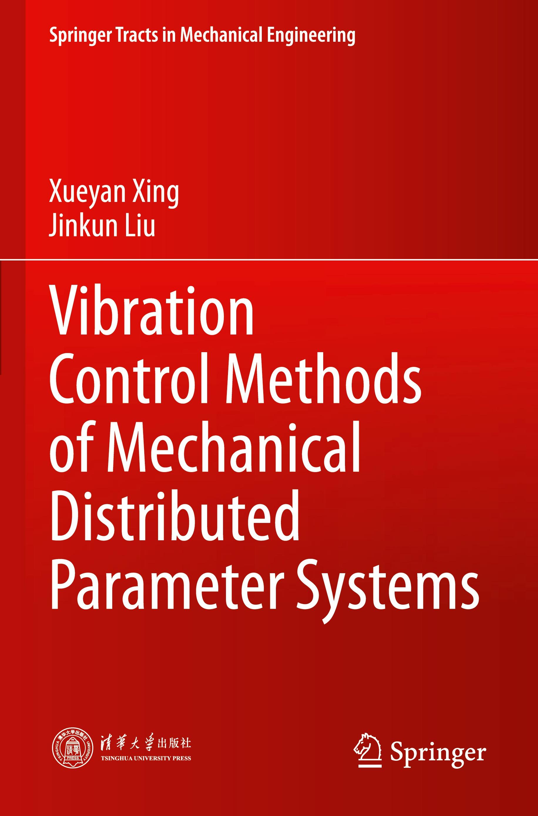 Vibration Control Methods of Mechanical Distributed Parameter Systems