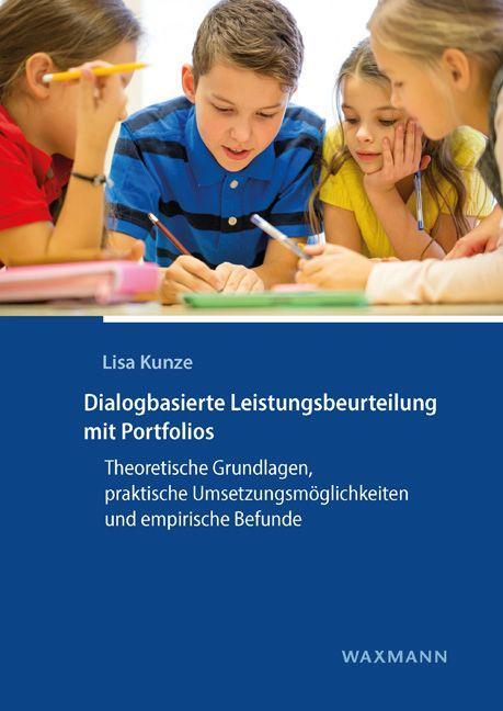 Dialogbasierte Leistungsbeurteilung mit Portfolios