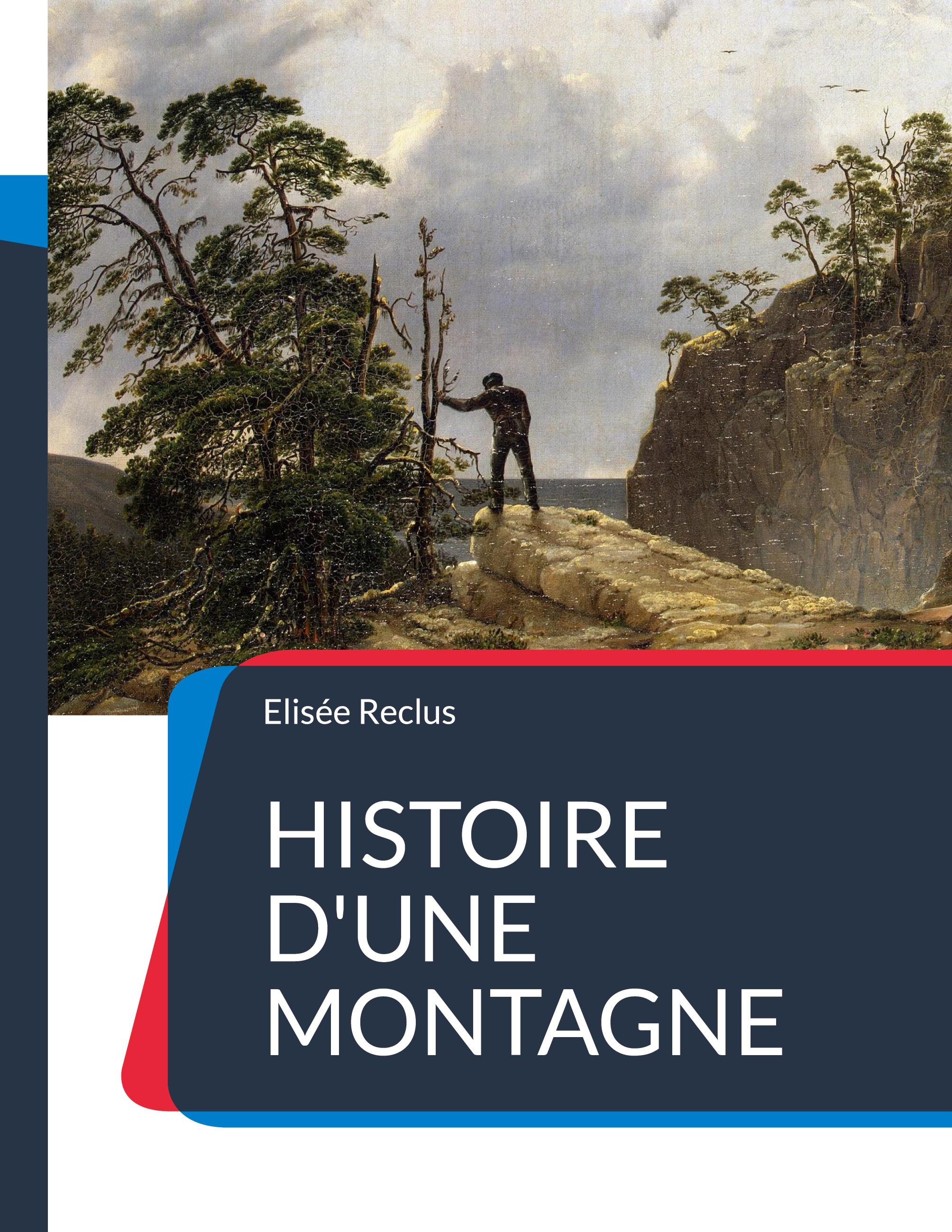 Histoire d'une Montagne