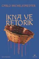 Ikna ve Retorik