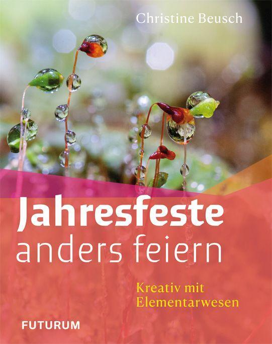 Jahresfeste anders feiern