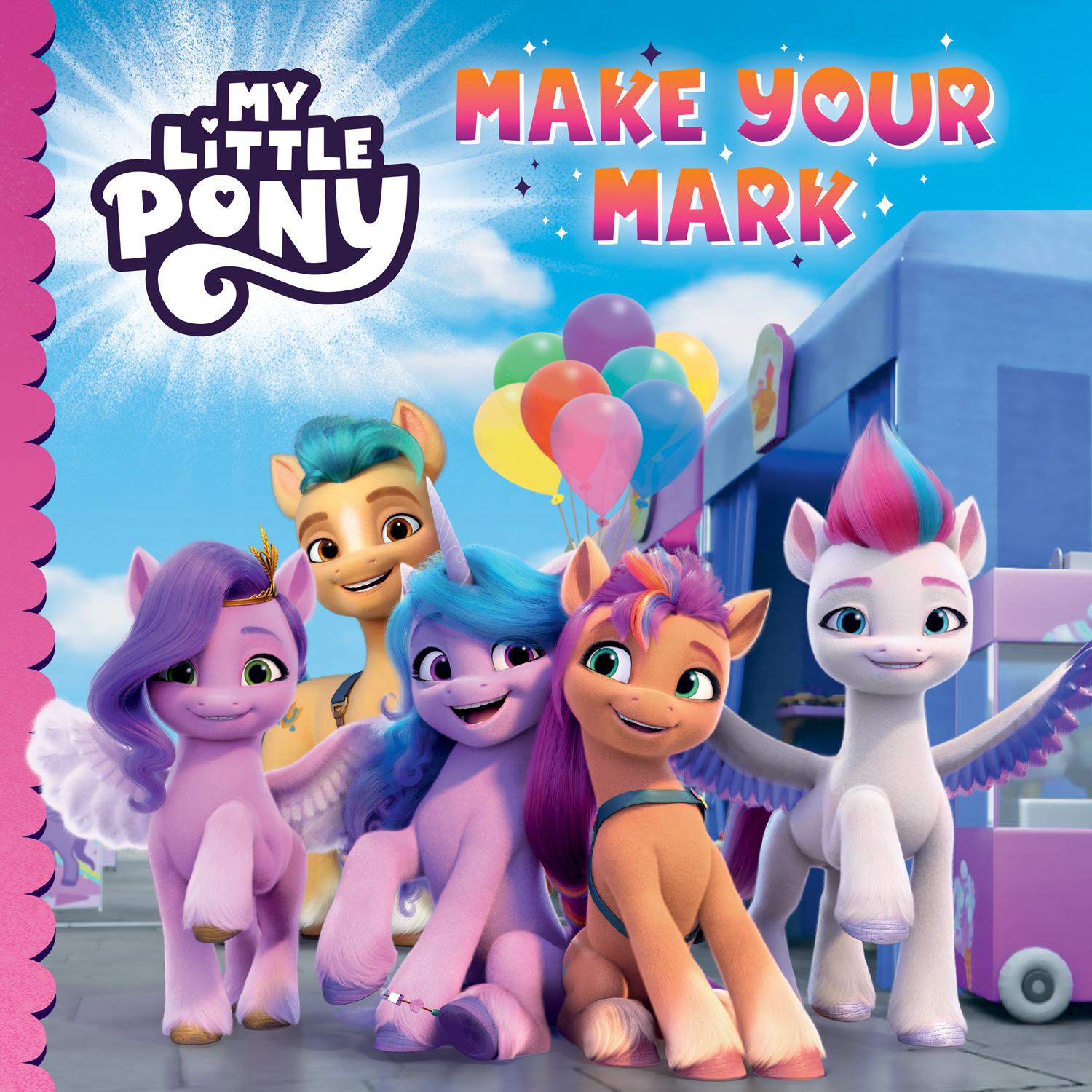 My Little Pony: Make Your Mark