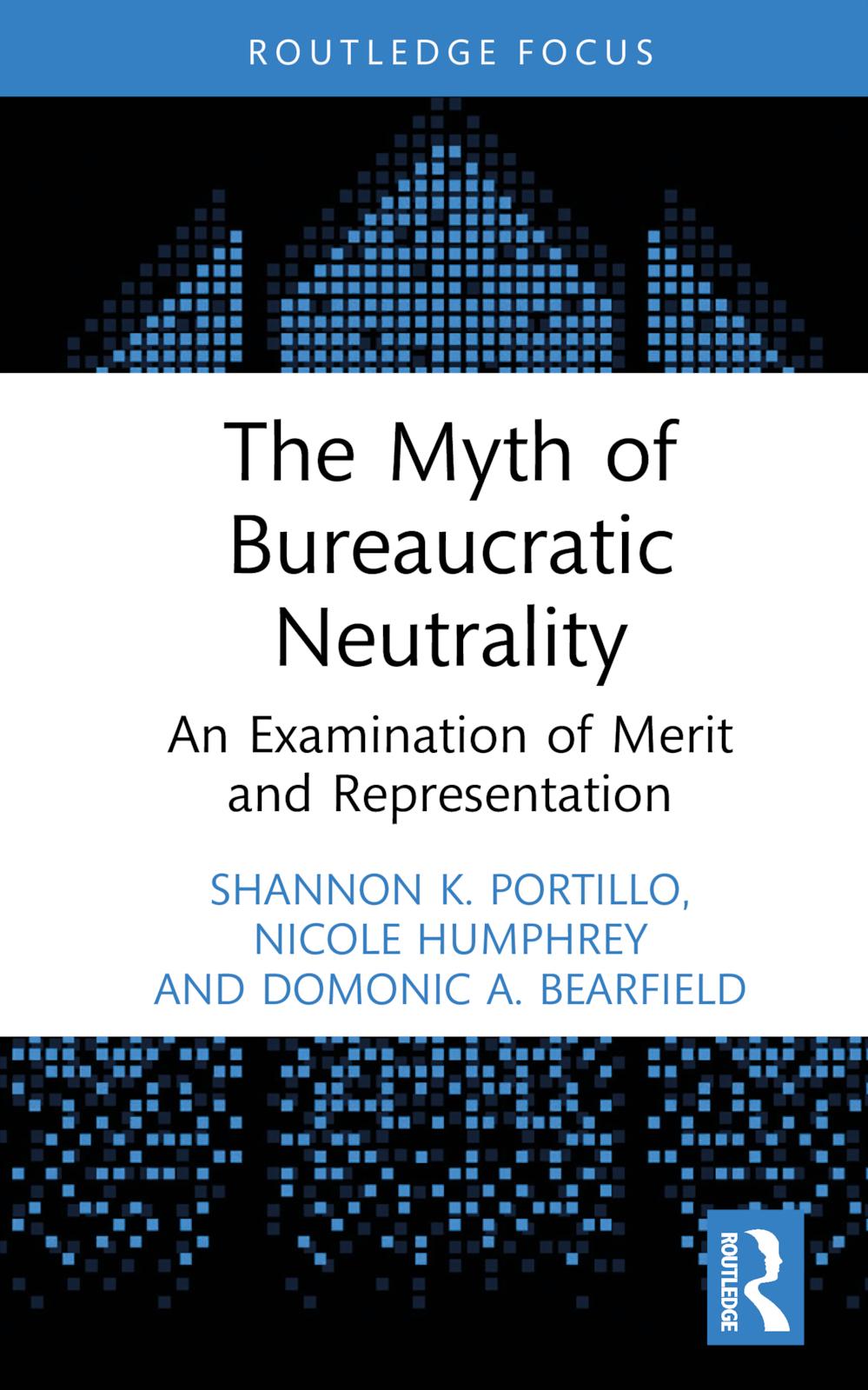 The Myth of Bureaucratic Neutrality