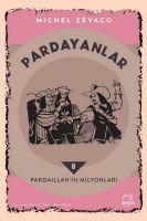 Pardaillanin Milyonlari - Pardayanlar 8