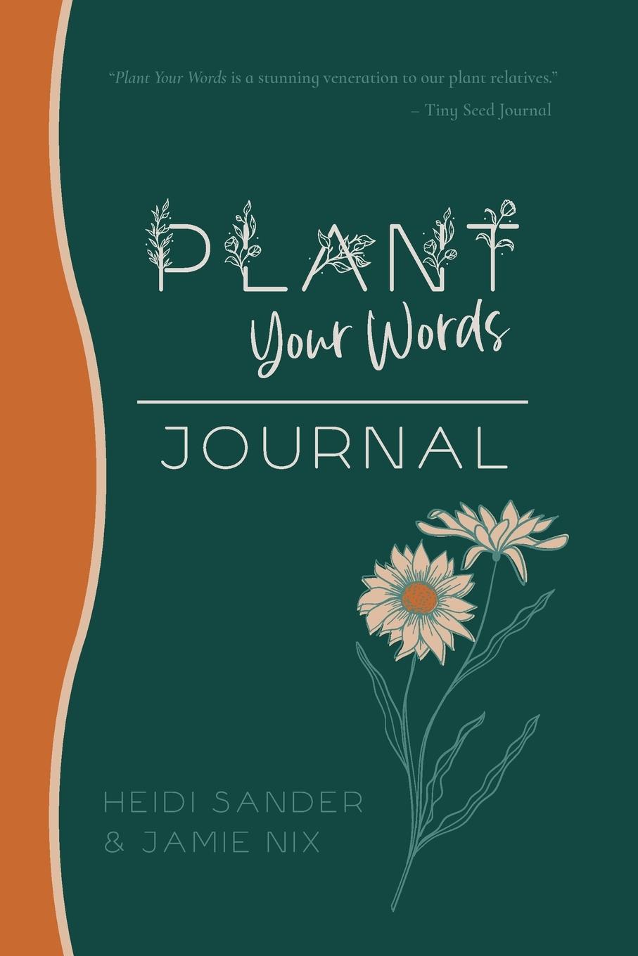 Plant Your Words Journal