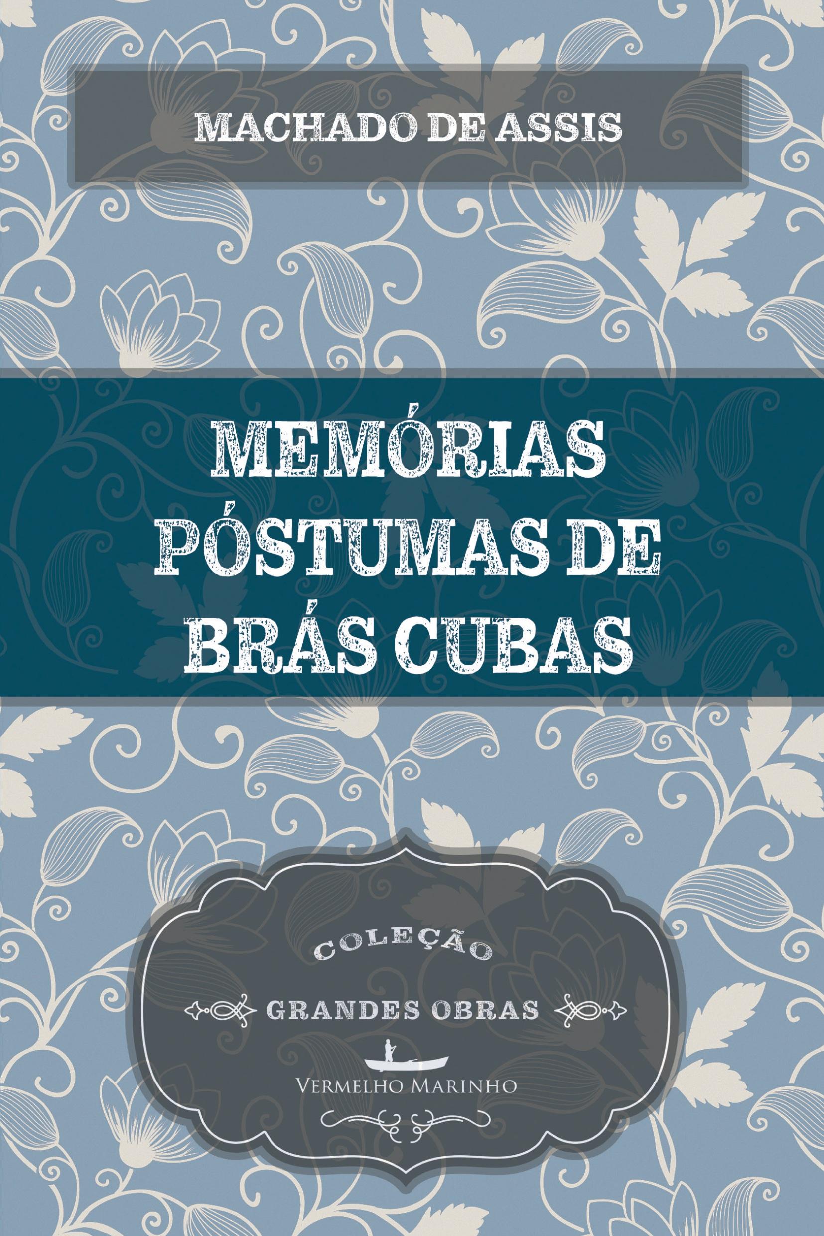 Memórias Póstumas de Brás Cubas