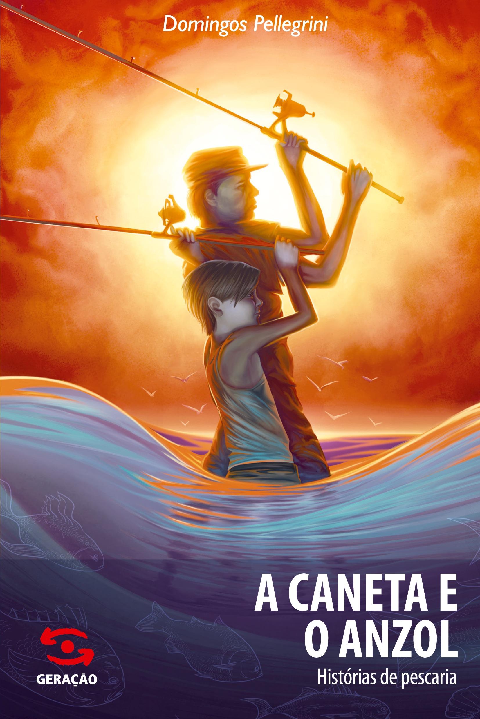 A Caneta e o anzol