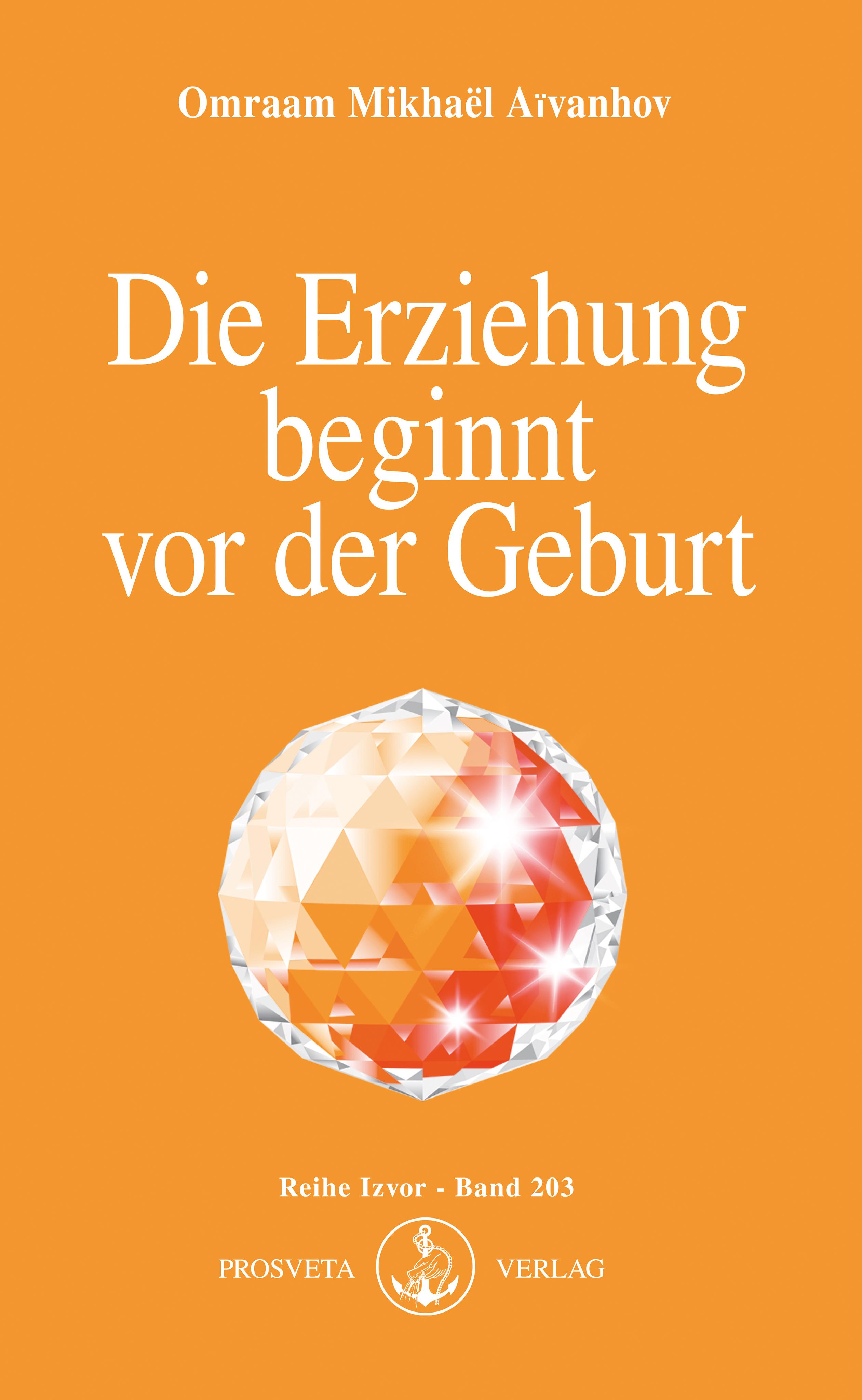 Die Erziehung beginnt vor der Geburt