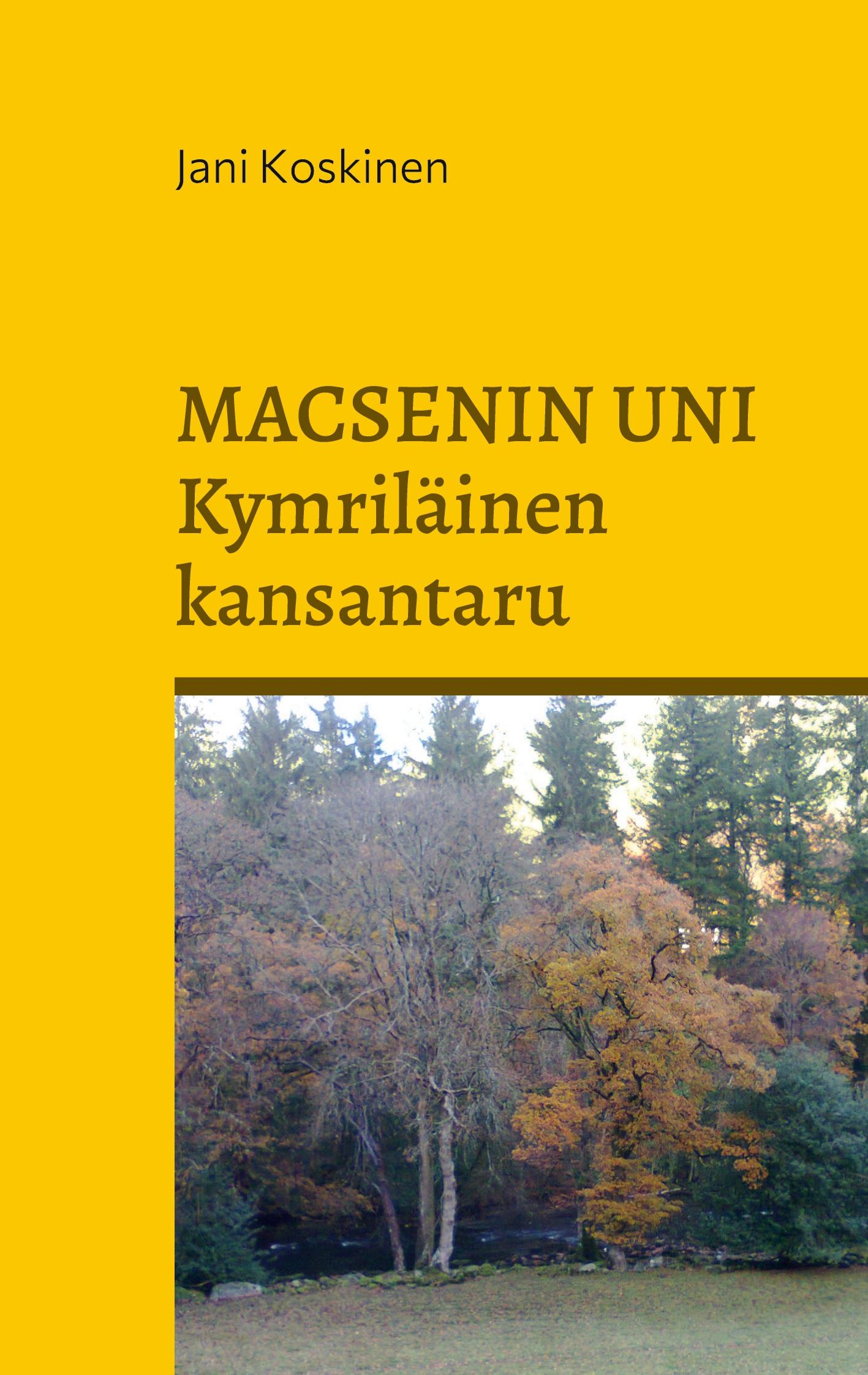 Macsenin uni - kymriläinen kansantaru