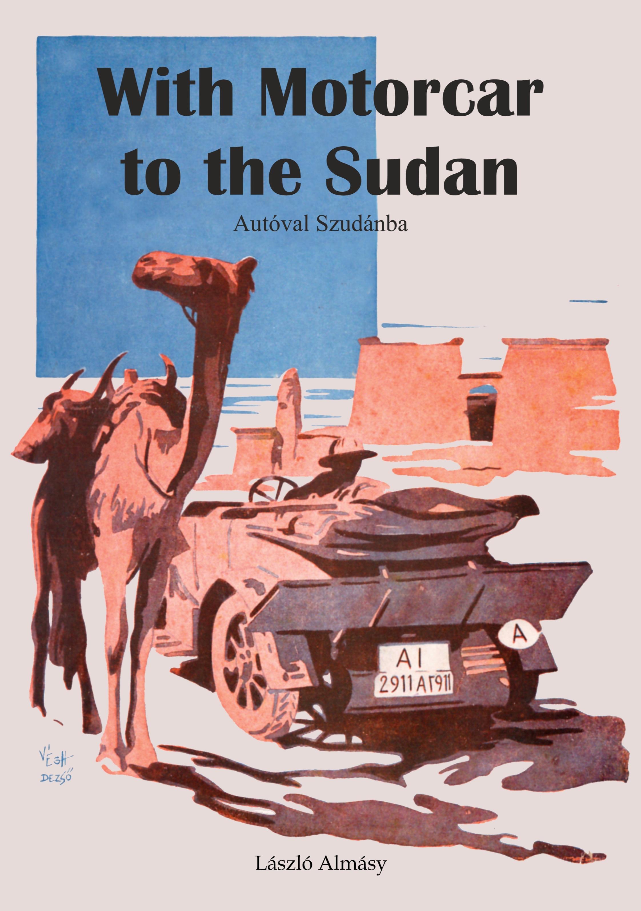 With Motorcar to the Sudan