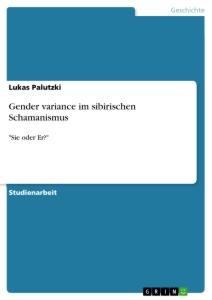 Gender variance im sibirischen Schamanismus