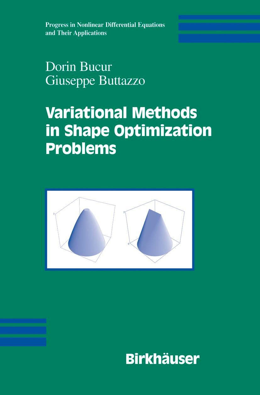 Variational Methods in Shape Optimization Problems