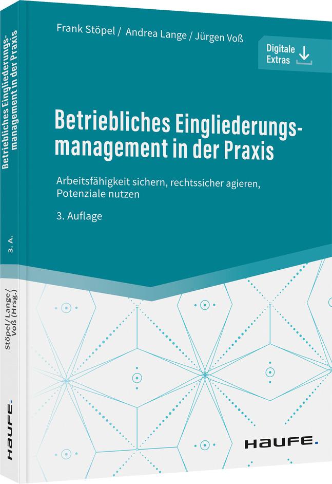 Betriebliches Eingliederungsmanagement in der Praxis