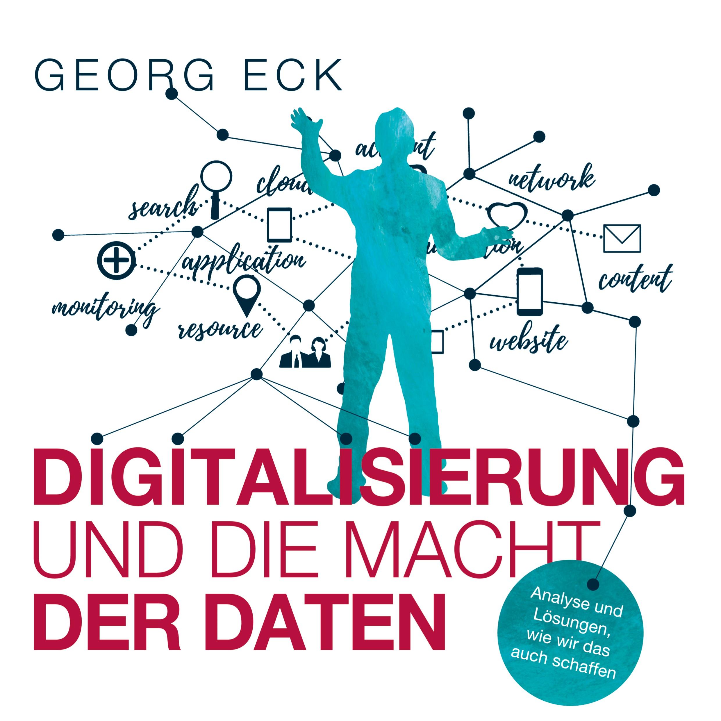 DIGITALISIERUNG und die Macht der Daten