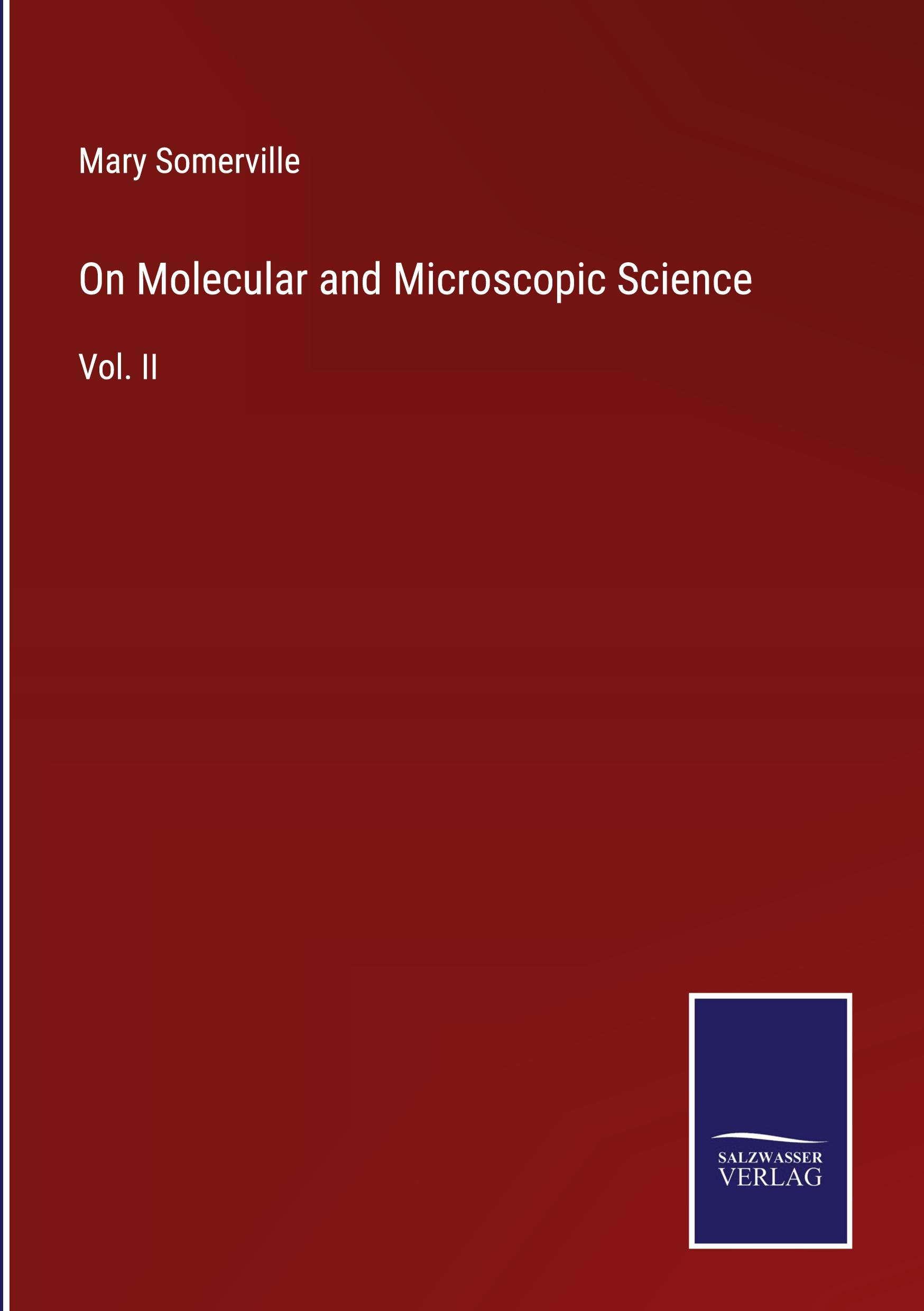 On Molecular and Microscopic Science