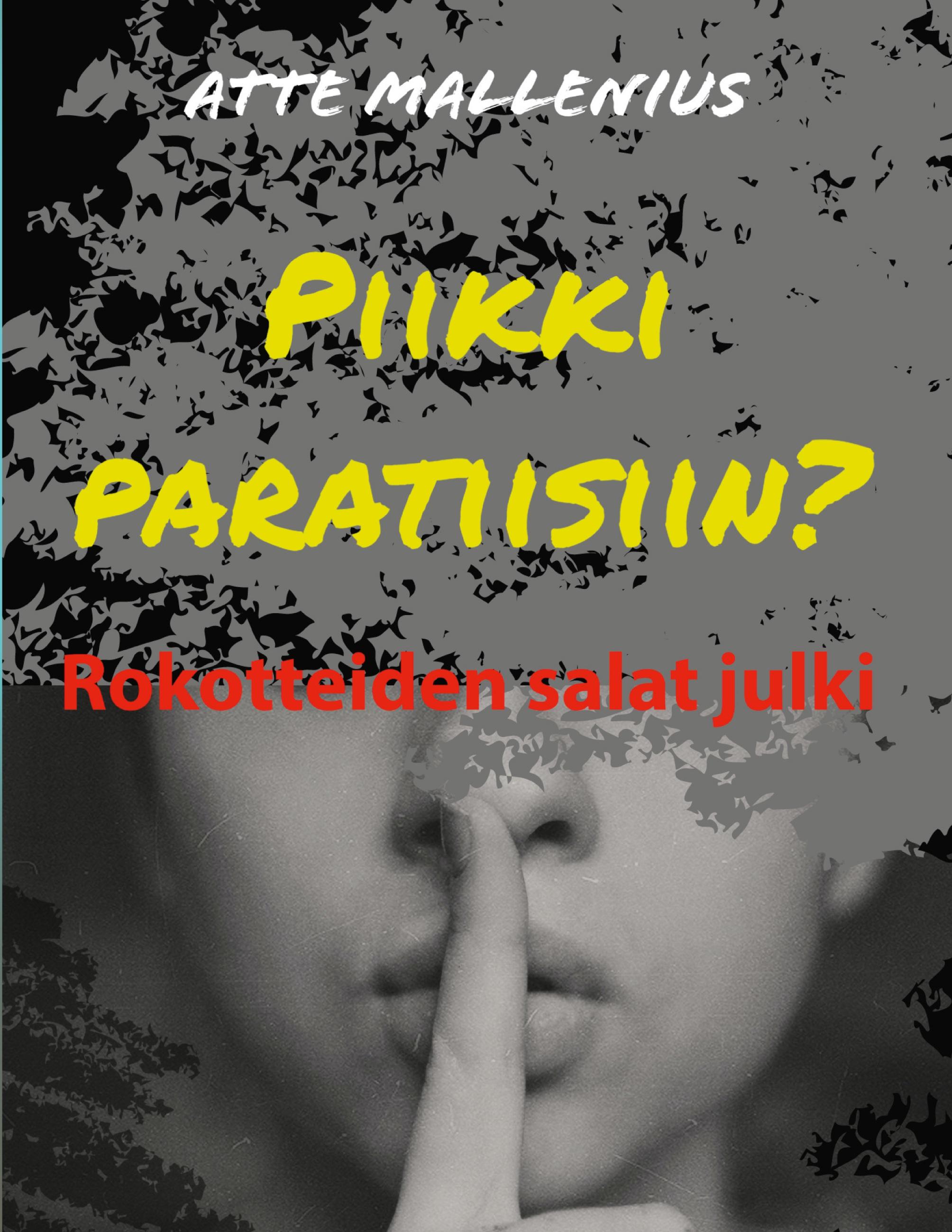 Piikki paratiisiin?