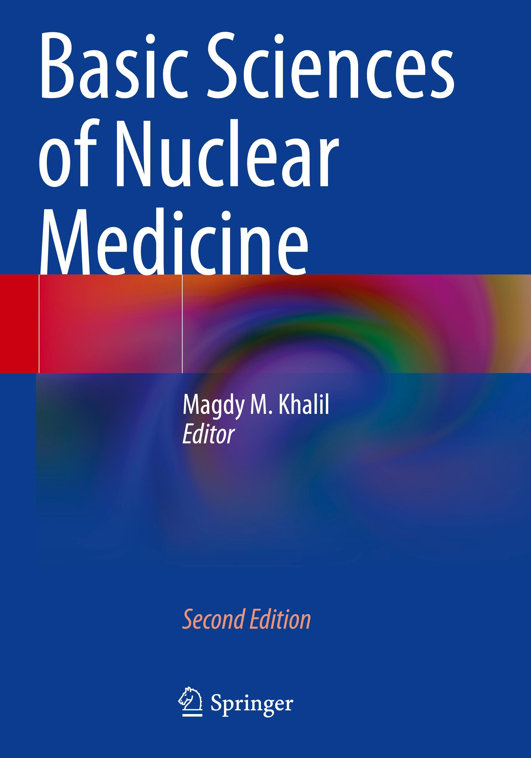 Basic Sciences of Nuclear Medicine