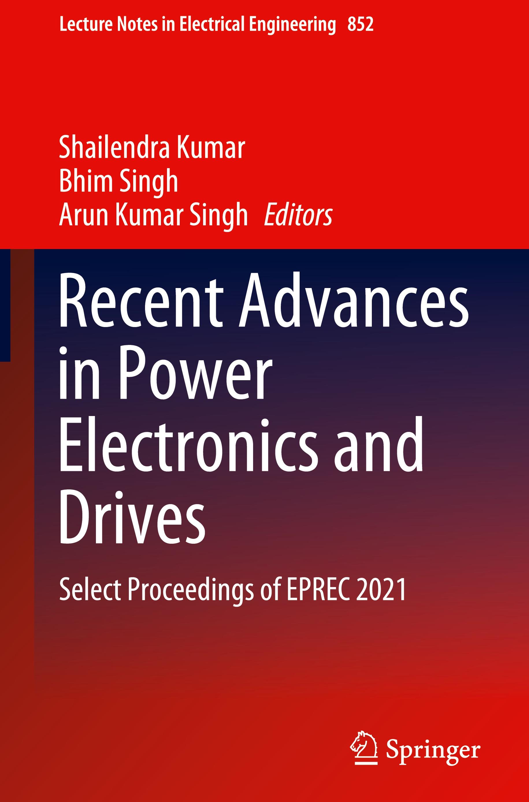 Recent Advances in Power Electronics and Drives