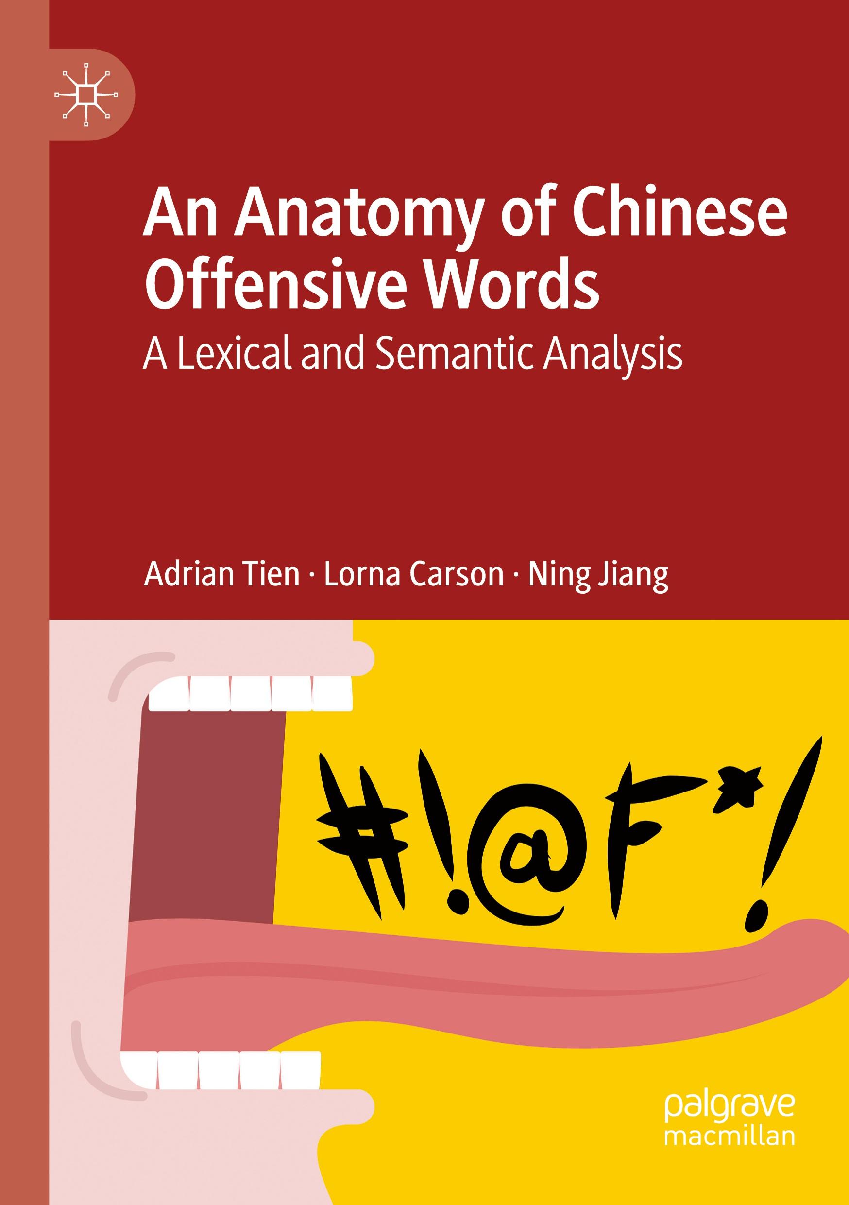 An Anatomy of Chinese Offensive Words