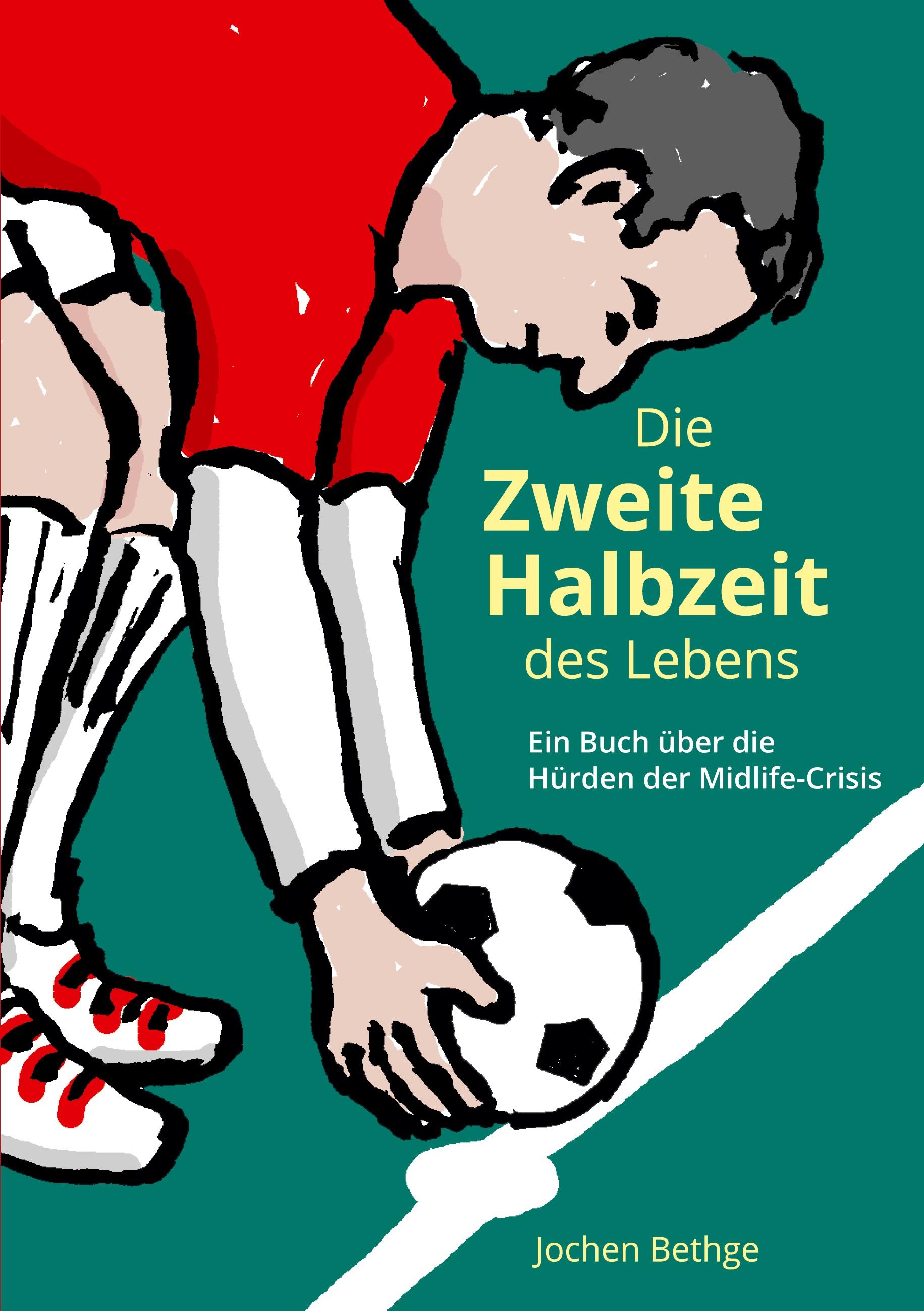 Die zweite Halbzeit des Lebens